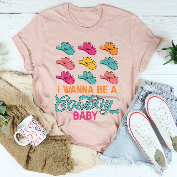 I Wanna Be A Cowboy Baby T-Shirt